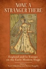 Cover: None a Stranger There - The University of Alabama Press