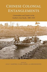 Enlarge image Cover: Chinese Colonial Entanglements - University of Hawai'i Press
