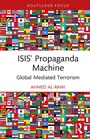 Cover: ISIS' Propaganda Machine - Routledge