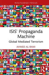 Enlarge image Cover: ISIS' Propaganda Machine - Routledge