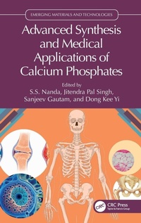 Enlarge image Cover: Advanced Synthesis and Medical Applications of Calcium Phosphates - CRC Press