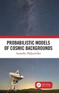 Cover: Probabilistic Models of Cosmic Backgrounds - CRC Press
