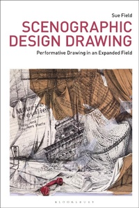 Enlarge image Cover: Scenographic Design Drawing - Bloomsbury Visual Arts