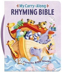 Abbildung von: My Carry-Along Rhyming Bible - Tommy Nelson
