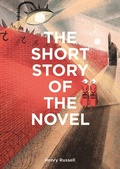 Cover: The Short Story of the Novel - Laurence King Publishing