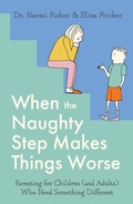 Cover: When the Naughty Step Makes Things Worse - Robinson