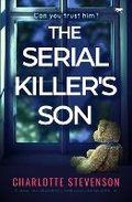 Cover: The Serial Killer's Son - Open Road Media