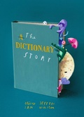Cover: The Dictionary Story - Candlewick Press,U.S.