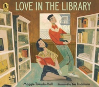 Enlarge image Cover: Love in the Library - Candlewick Press,U.S.
