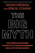 Cover: The Big Myth - Bloomsbury Publishing USA