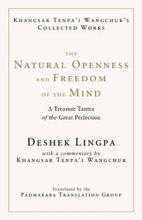 Enlarge image Cover: The Natural Openness and Freedom of the Mind - Shambhala Publications Inc