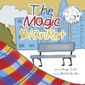 Cover: The Magic Blanket - CDP Publishing