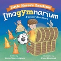 Cover: Little Marco's Excellent Imagymnarium - Vincent Marcotrigiano