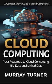 Abbildung von: Cloud Computing - Murray Turner