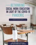 Cover: Rethinking Social Work Education in Light of the COVID-19 Pandemic - Cognella, Inc