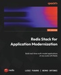 Cover: Redis Stack for Application Modernization - Packt Publishing