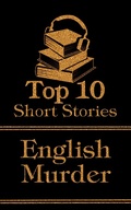 Cover: The Top 10 Short Stories - The English Murder - Top 10 Publishing