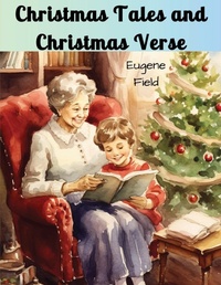 Abbildung von: Christmas Tales and Christmas Verse - Intell Book Publishers