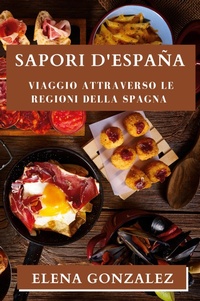 Abbildung von: Sapori d'Espana - Elena Gonzalez