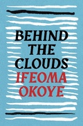 Cover: Behind the Clouds - Head of Zeus --  an AdAstra Book
