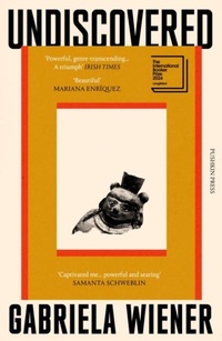Enlarge image Cover: Undiscovered - Pushkin Press