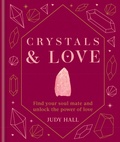 Cover: Crystals & Love - Godsfield Press