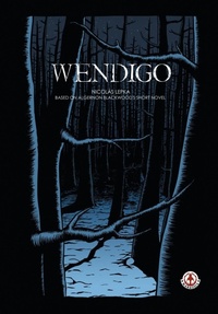 Abbildung von: Wendigo - Markosia Enterprises Ltd
