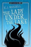 Cover: The Lady Under the Lake (Quest Investigations, #3) - Reality Optional Press