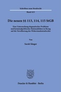 Bild: Die neuen &sect;&sect; 113, 114, 115 StGB. - Duncker & Humblot