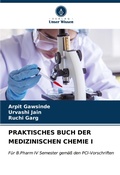 Cover: Praktisches Buch Der Medizinischen Chemie I - Verlag Unser Wissen