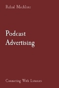 Cover: Podcast Advertising Connecting With Listeners - Unknown