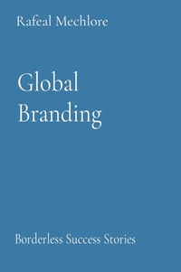 Abbildung von: Global Branding Borderless Success Stories - Unknown