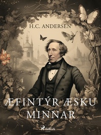 Enlarge image Cover: Æfintýr æsku minnar - Saga Egmont