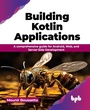 Cover: Building Kotlin Applications - BPB Publications