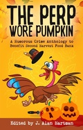 Cover: The Perp Wore Pumpkin - Misti Media