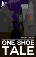 Cover: One Shoe Tale - Sea Lion Press