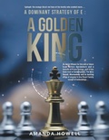 Cover: A Dominant Strategy of E : A Golden King - AuthorHouse UK