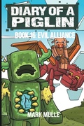 Cover: Diary of a Piglin Book 16 - Mark Mulle