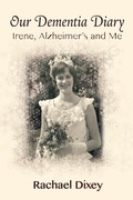 Cover: Our Dementia Diary - Medina Publishing