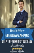 Abbildung von: How to Hire a Winning Lawyer (Winning at Law, #1) - John Ellsworth