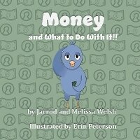 Enlarge image Cover: Money - Jarrod Welsh