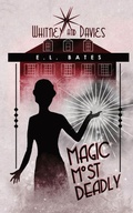 Cover: Magic Most Deadly - Emily Ayers