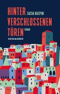 Cover: Hinter verschlossenen T&uuml;ren - Kein & Aber