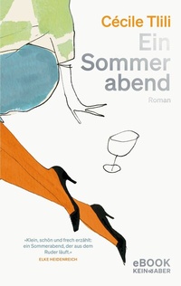 Abbildung von: Ein Sommerabend - Kein & Aber
