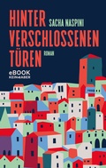 Cover: Hinter verschlossenen T&uuml;ren - Kein & Aber