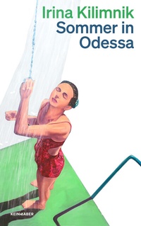 Abbildung von: Sommer in Odessa - Kein & Aber