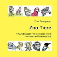 Abbildung von: Zoo-Tiere - Ein Geschenkbuch für Tierfreunde - tredition