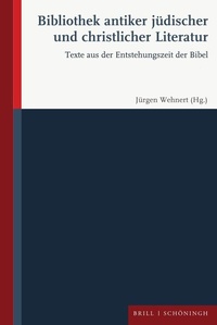 Abbildung von: Bibliothek antiker jüdischer und christlicher Literatur - Brill | Schöningh