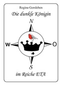 Cover: Die dunkle K&ouml;nigin im Reiche ETA - tredition
