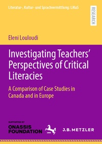 Abbildung von: Investigating Teachers' Perspectives of Critical Literacies - J.B. Metzler